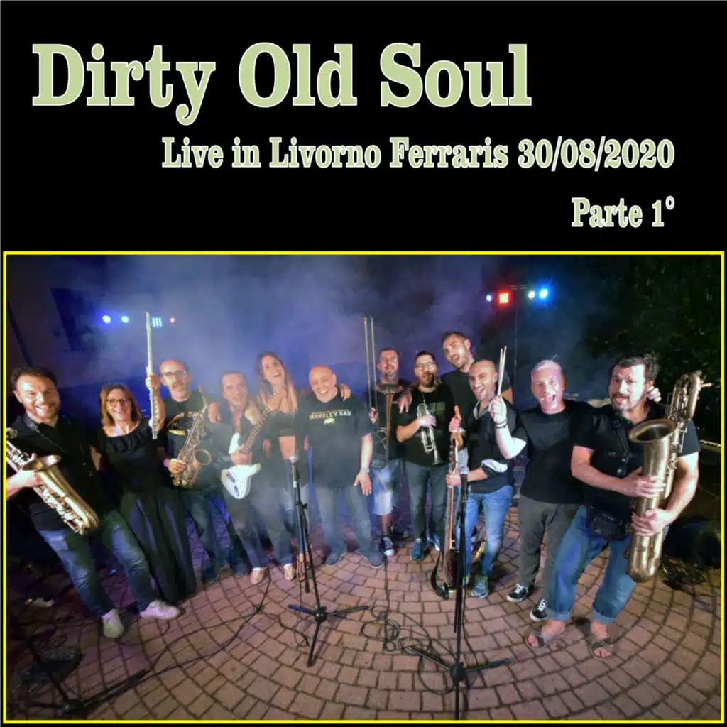 Dirty Old Soul