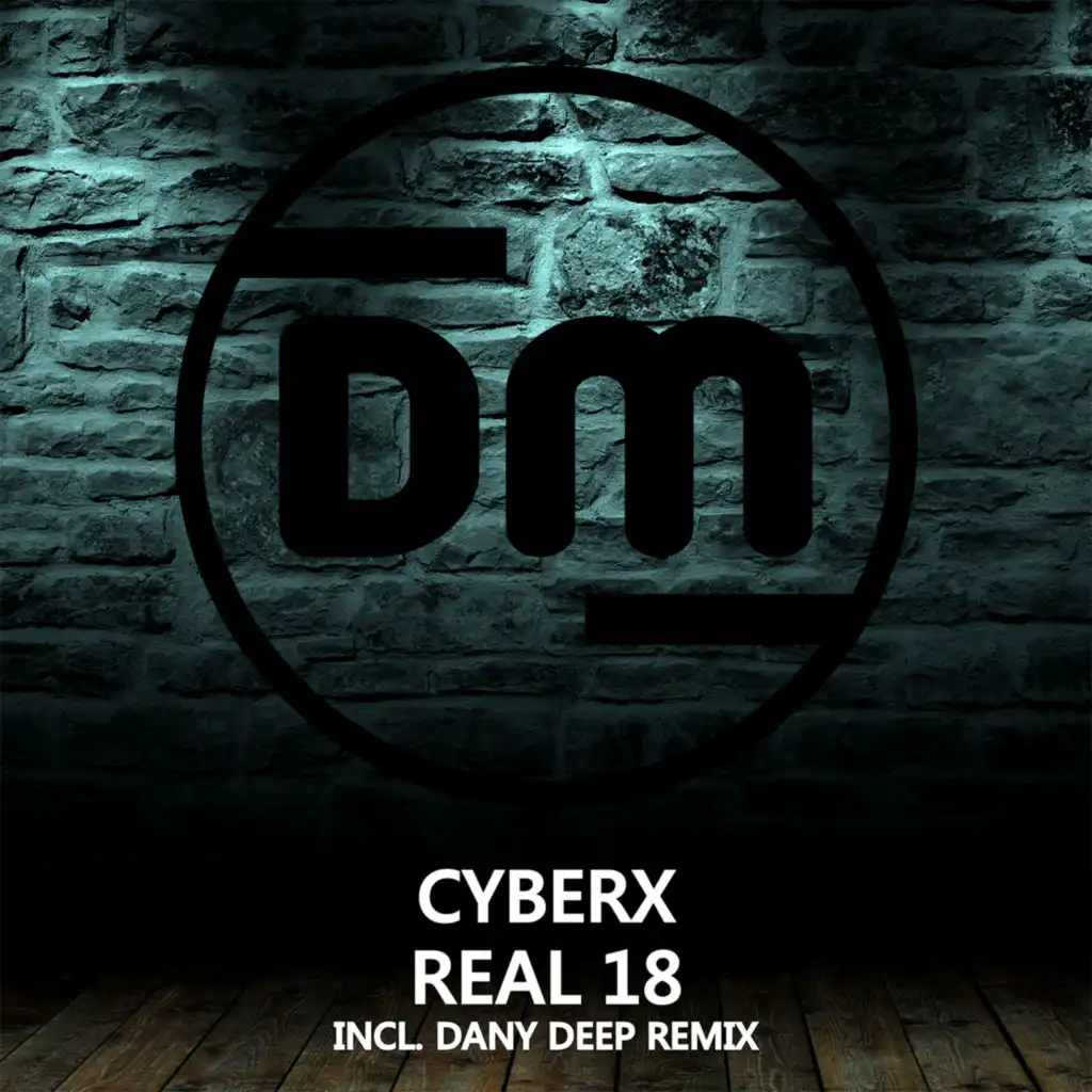 Real 18 (Dany Deep Remix)