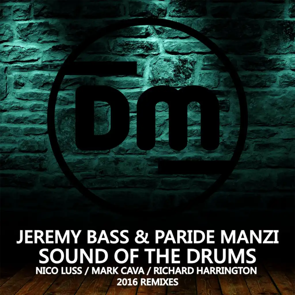 Sound Of The Drums (Original Mix - Remastered)