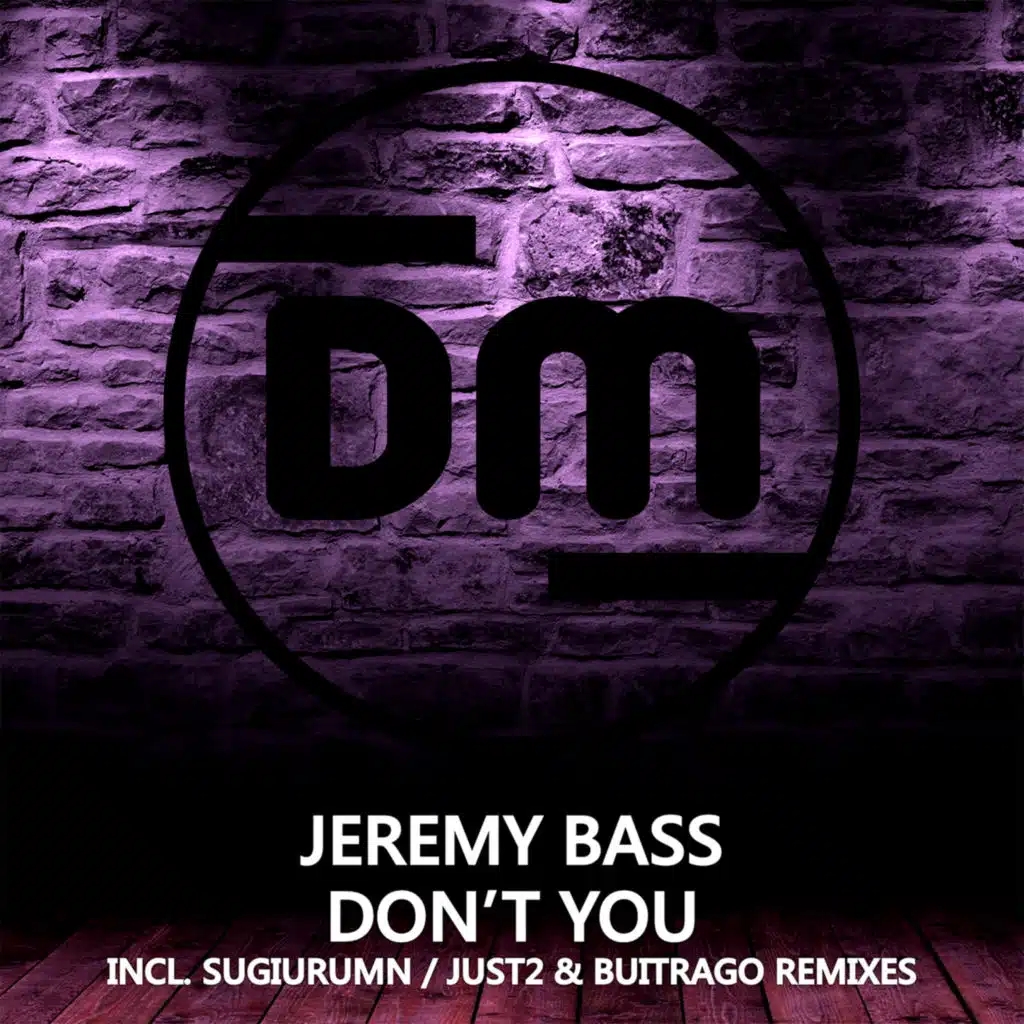 Don't You (Sugiurumn Remix)