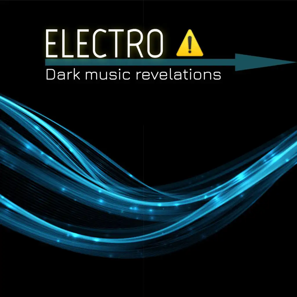 Electro Dark Music Revelations