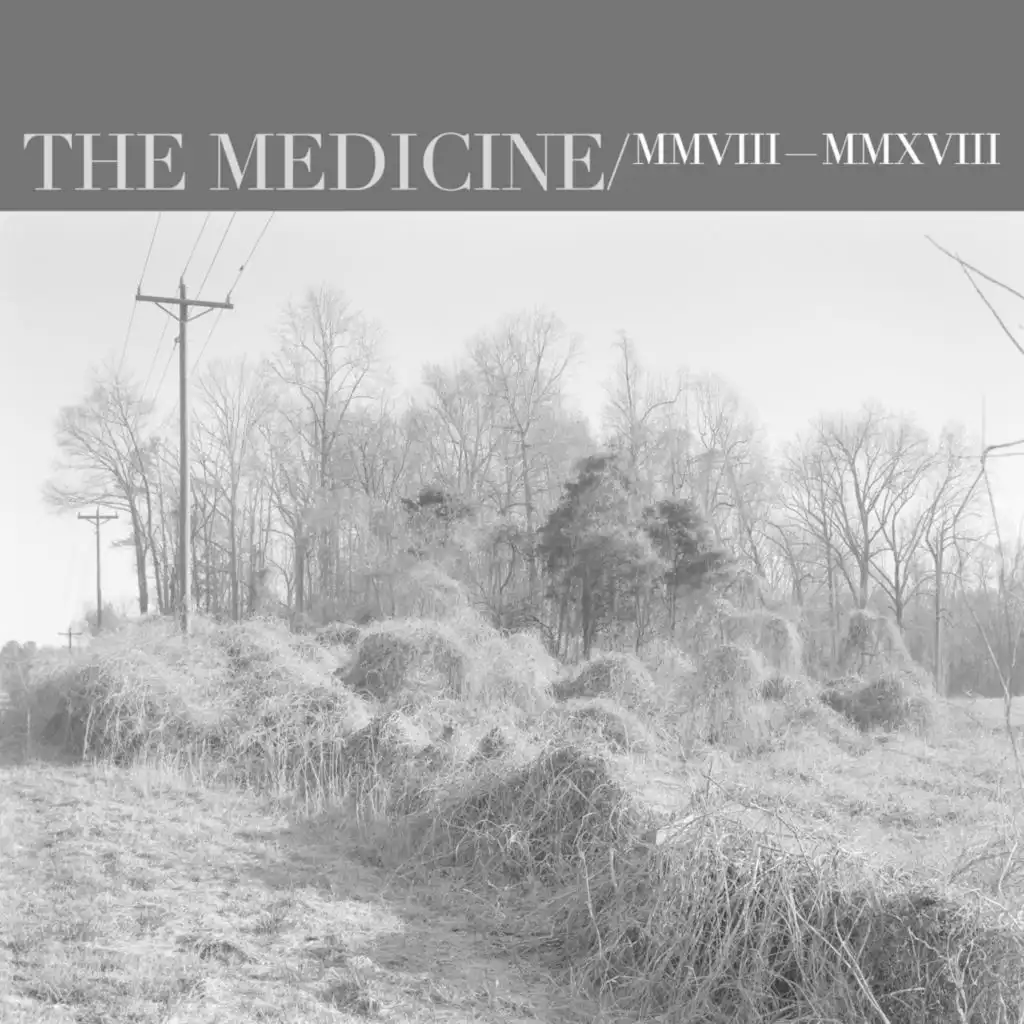 The Medicine (10th Anniversary Deluxe Edition)