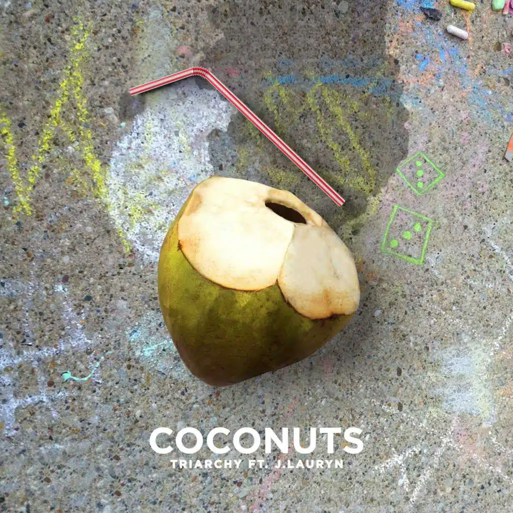 Coconuts (feat. J.Lauryn)