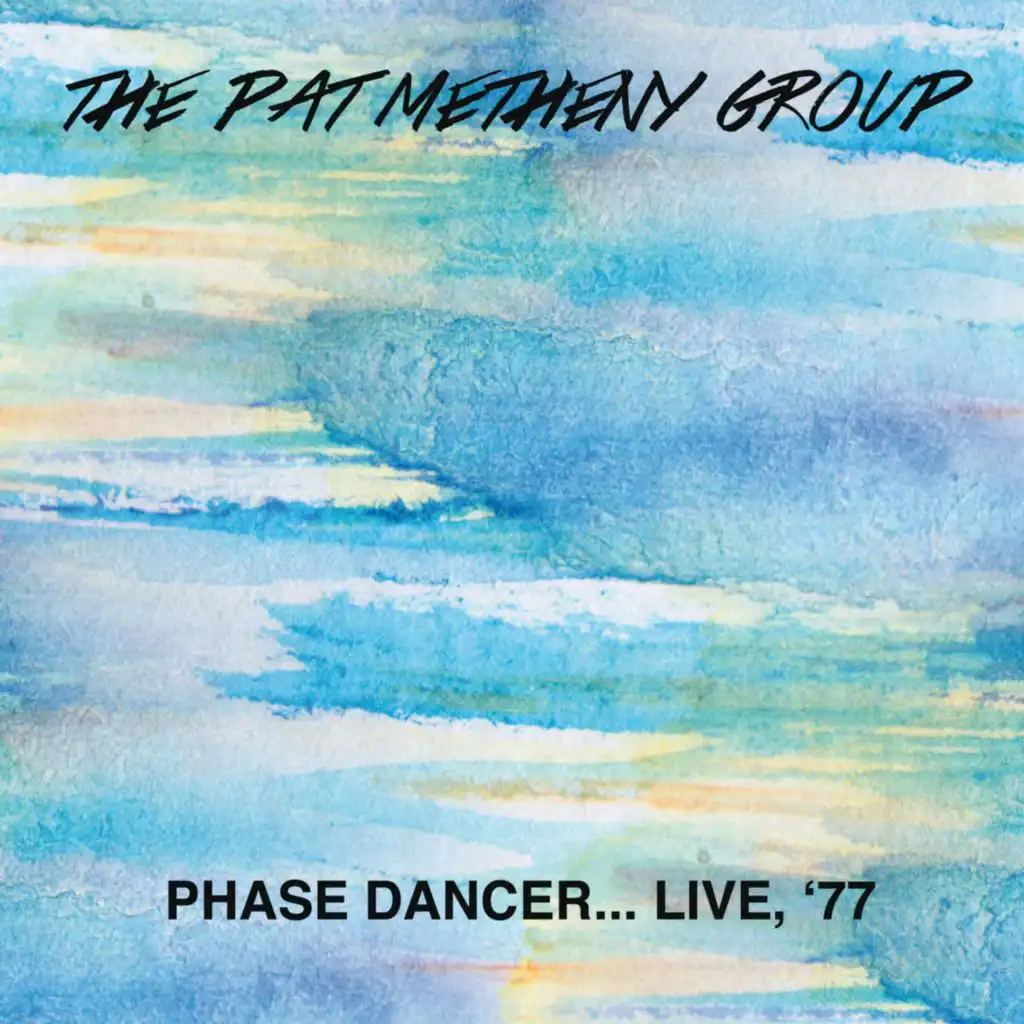 Phase Dancer (Live At The Great American Music Hall, San Francisco, Ca, Aug 31, 1977)