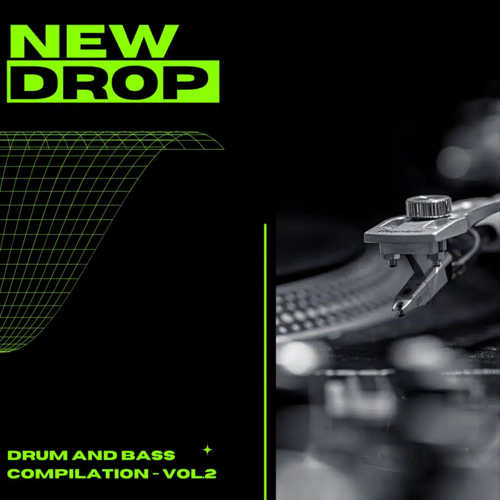 New Drop - Drum & Bass
