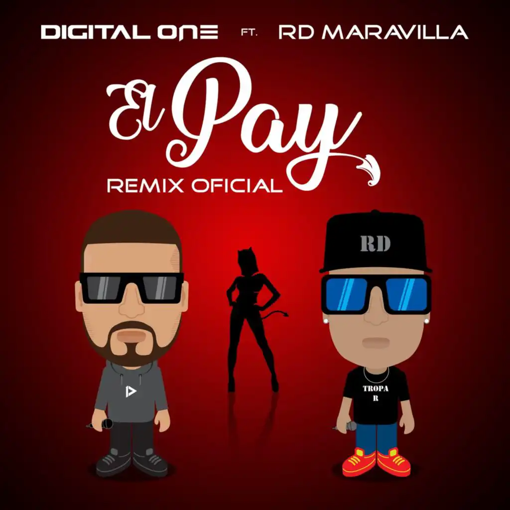 El Pay (Remix Oficial) [feat. RD Maravilla]