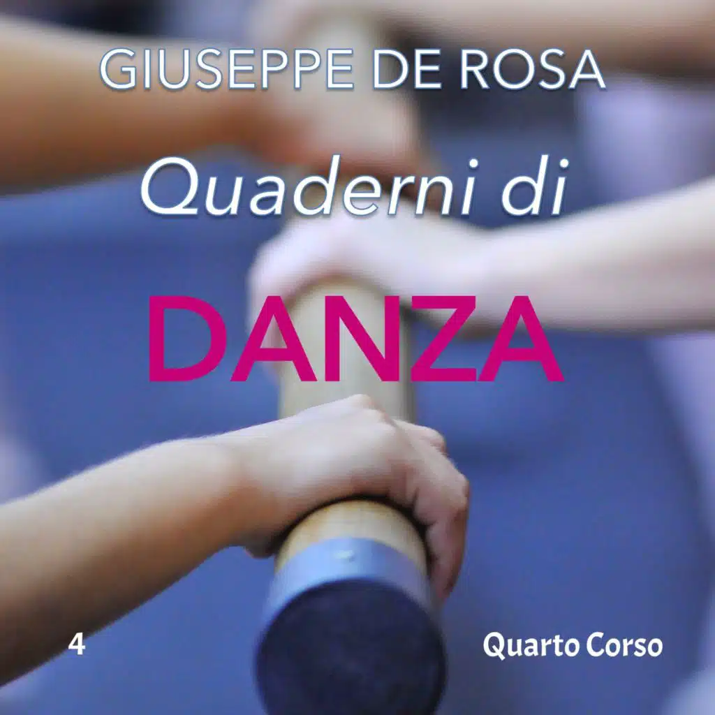 Quaderni di danza (quarto corso)
