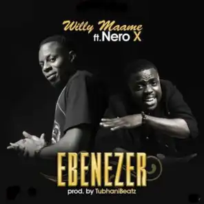 Ebenezer (feat. Nero X)