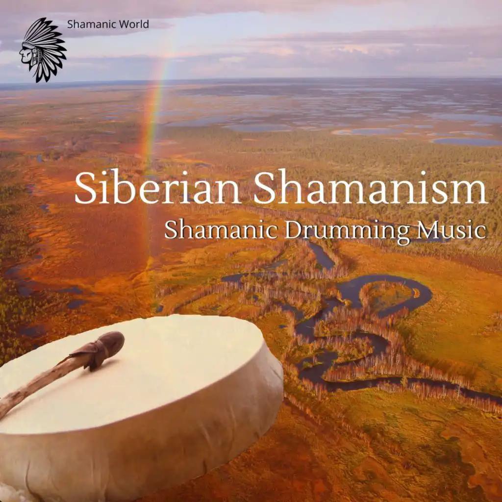 Siberian Shamanism - Shamanic Drumming Music