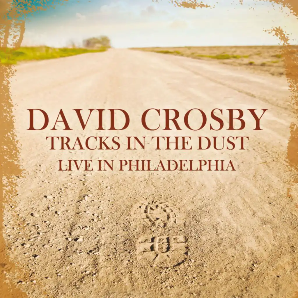 Tracks In The Dust (Remastered)