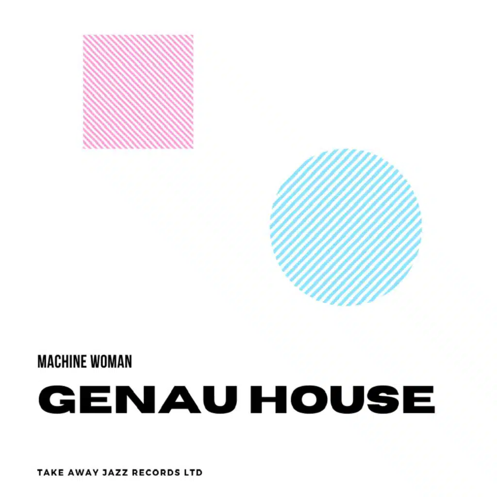 Genau House