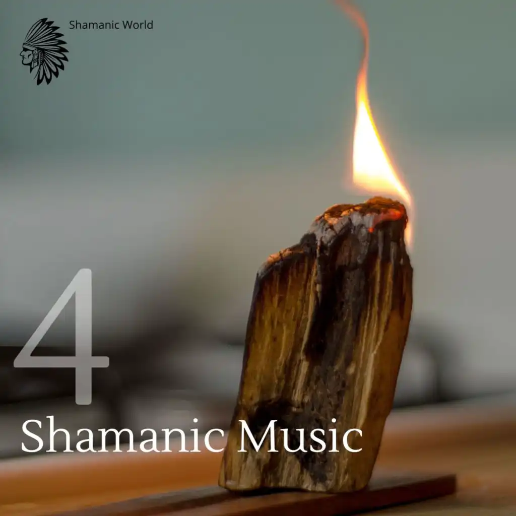 Shamanic Music 4 | Rejuvenate Your Body, Heart and Spirit