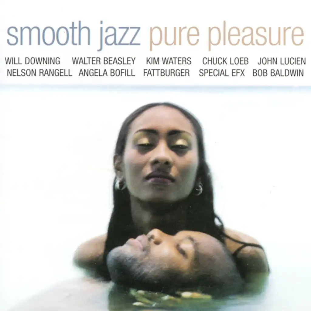 Smooth Jazz:  Pure Pleasure