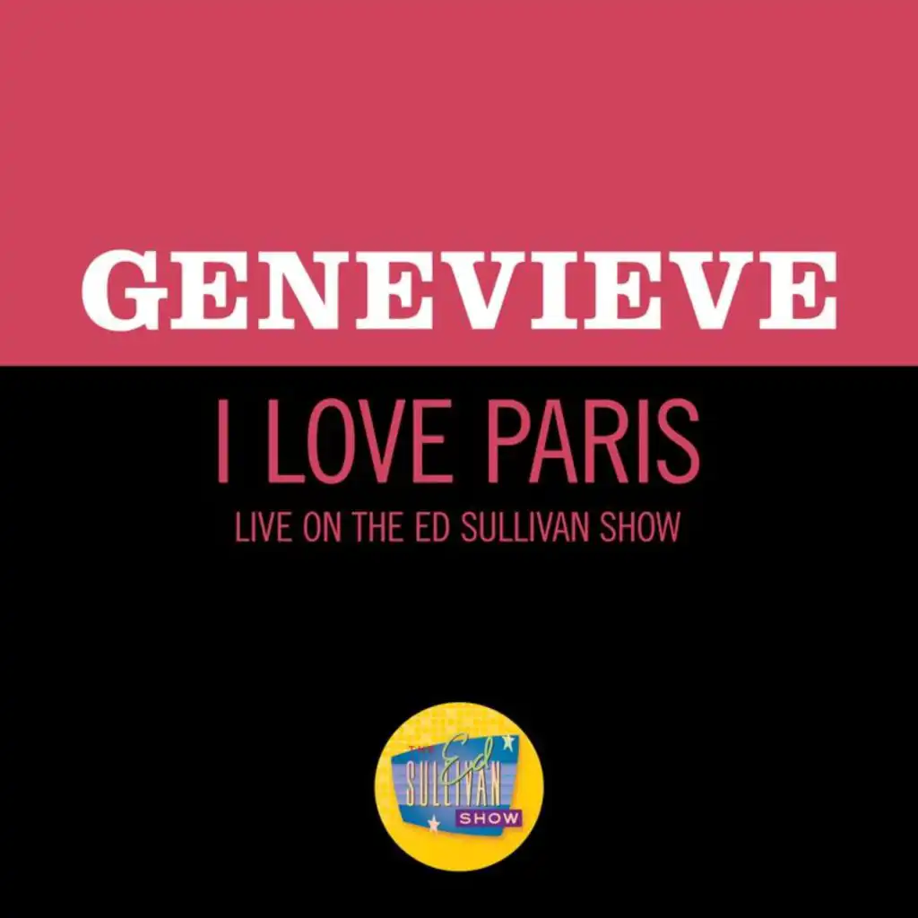 I Love Paris (Live On The Ed Sullivan Show, October 12, 1958)