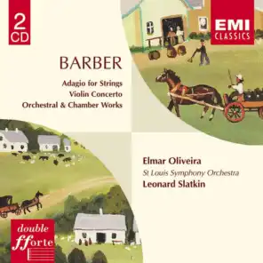 Barber : Orchestral & Chamber Music