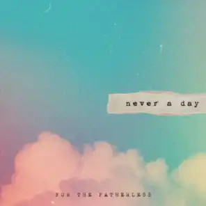 Never a Day