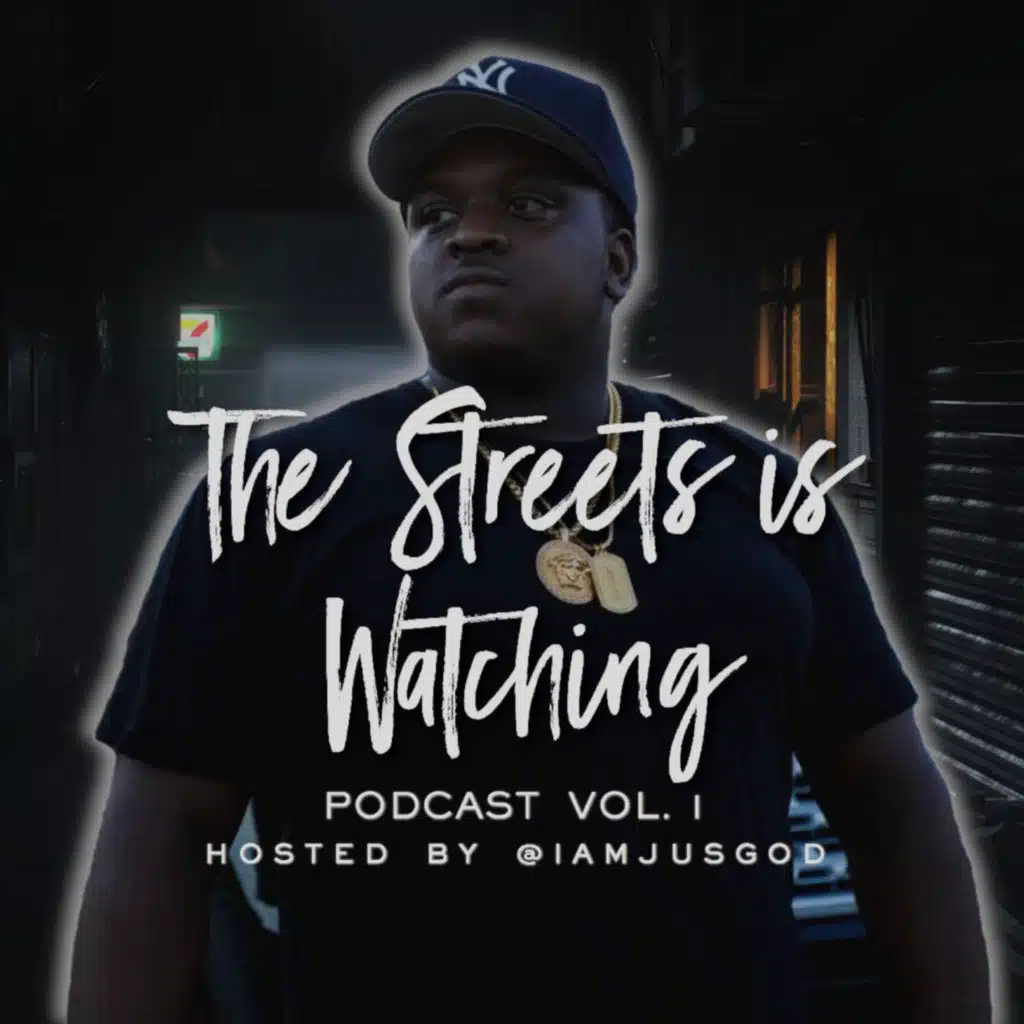 The Streets Is Watching Vol. 1 