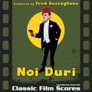 Original Motion Picture Soundtrack, "Noi Duri" (1959)