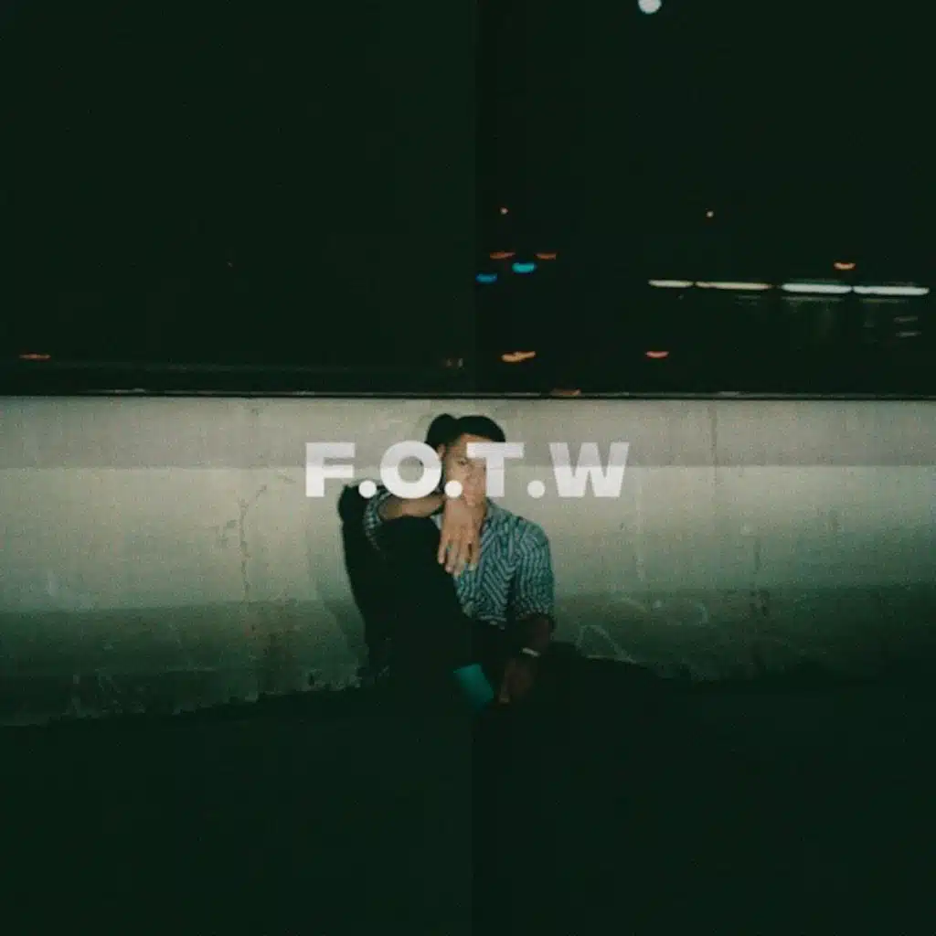 F.O.T.W. (feat. Zay)