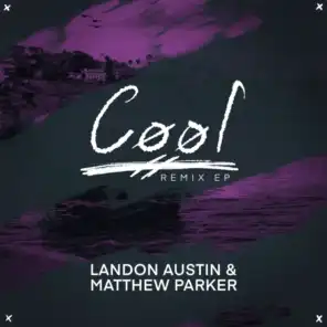 Cool (Remix EP)