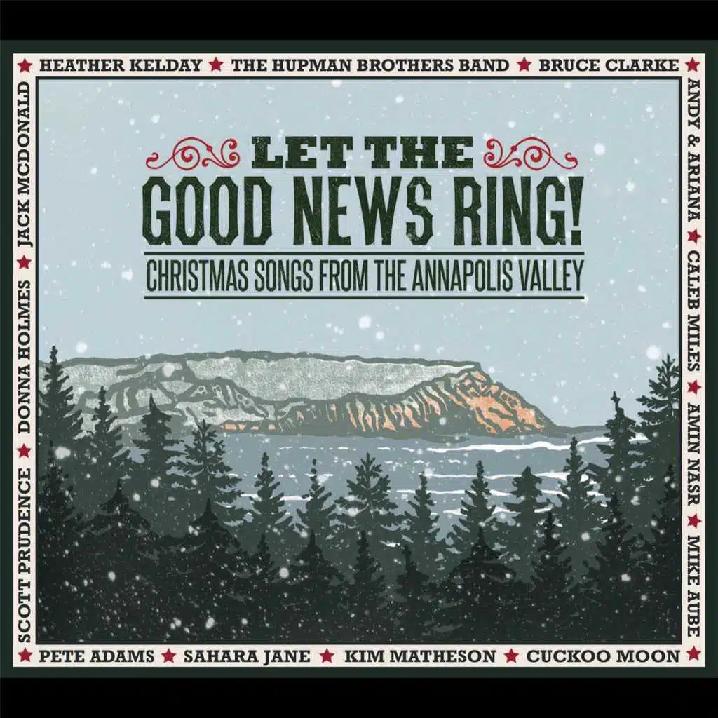 Let the Good News Ring, Christmas Songs from the Annapolis Valley