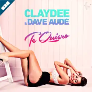 Claydee, Dave Audé