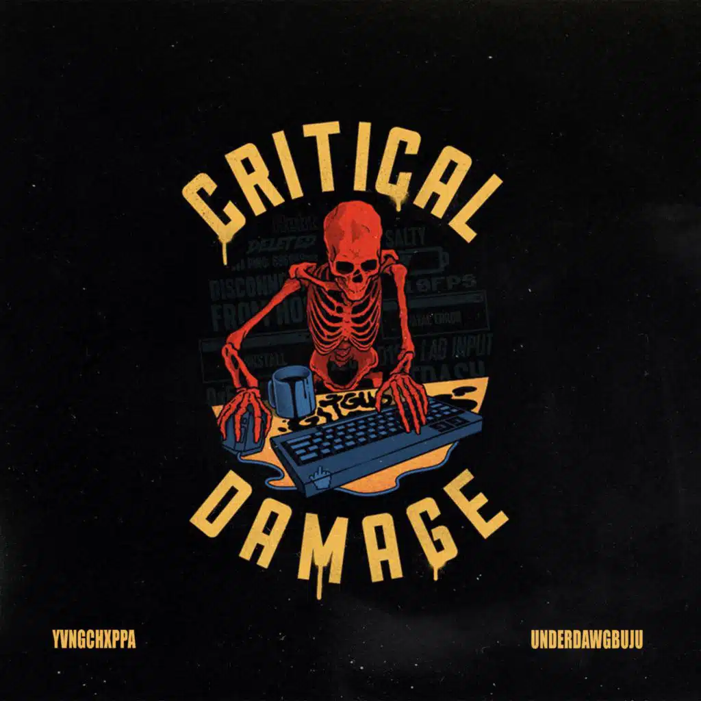 Critical Damage (feat. Underdawgbuju)