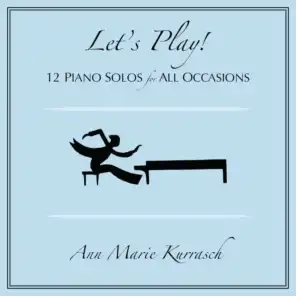 Let's Play!  12 Piano Solos for All Occasions