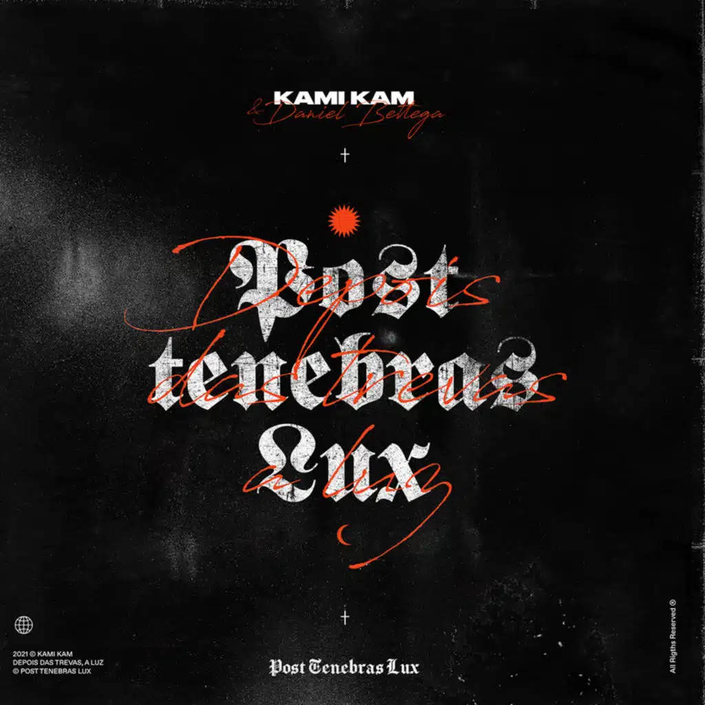 Post Tenebras Lux (feat. Daniel Bettega)