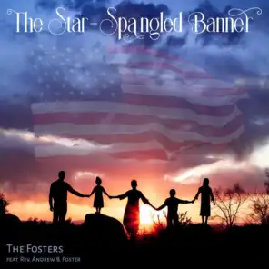 The Star-Spangled Banner (feat. Rev. Andrew B. Foster)