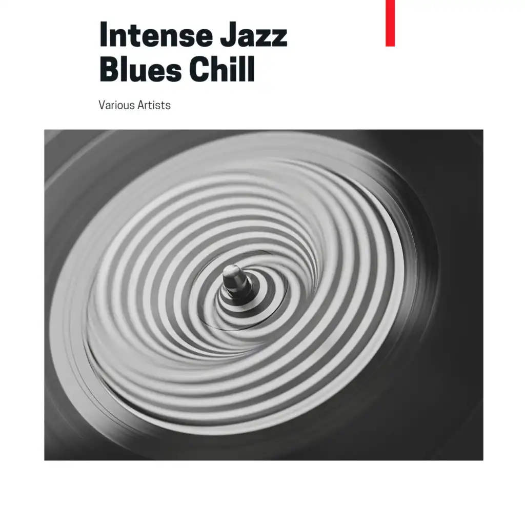 Intense Jazz Blues Chill