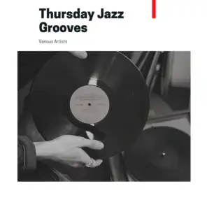 Thursday Jazz Grooves