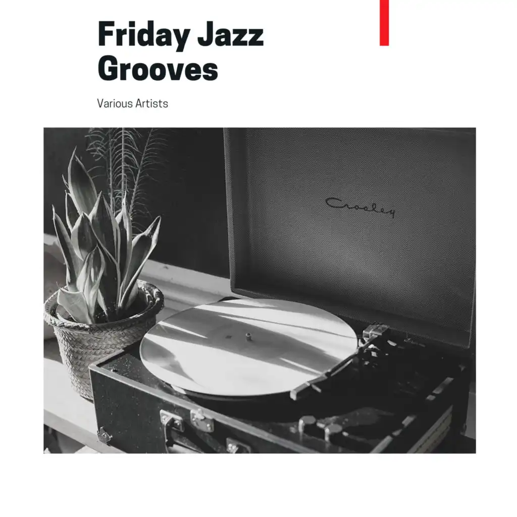 Friday Jazz Grooves