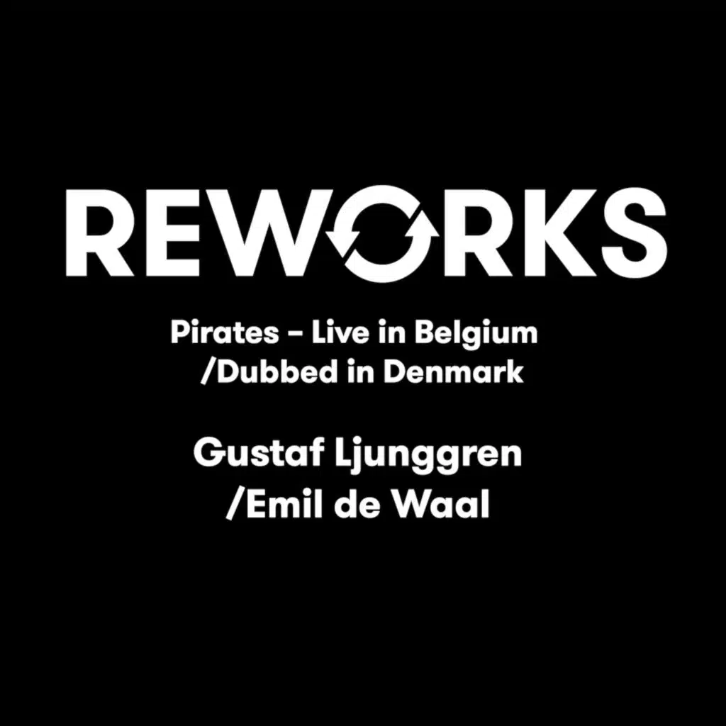 Pirates (Live In Belgium / Dubbed in Denmark)