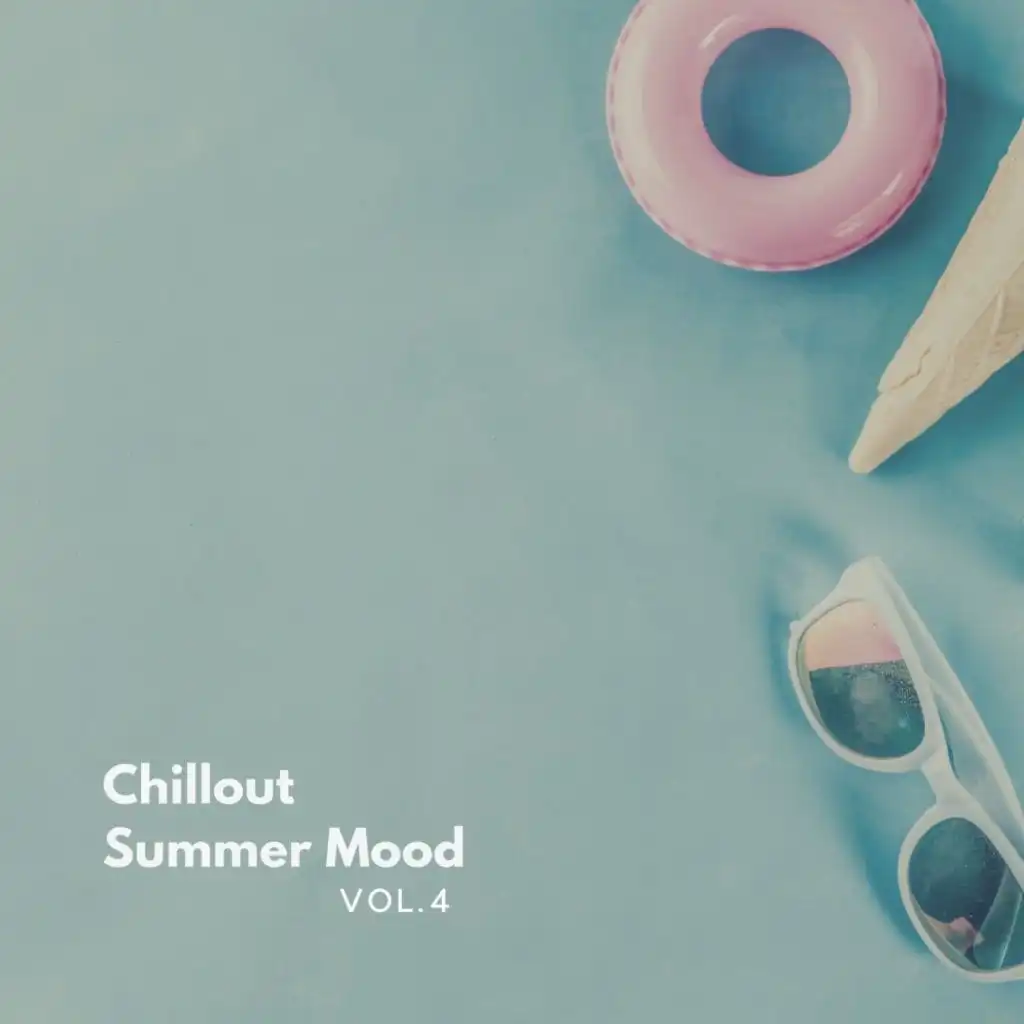 Chillout Summer Mood, Vol. 4