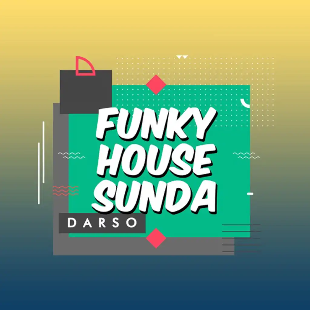 Funky House Sunda