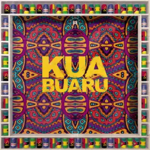 Kua Buaru (feat. Pérola & Manecas Costa)