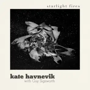 Starlight Fires (feat. Guy Sigsworth)