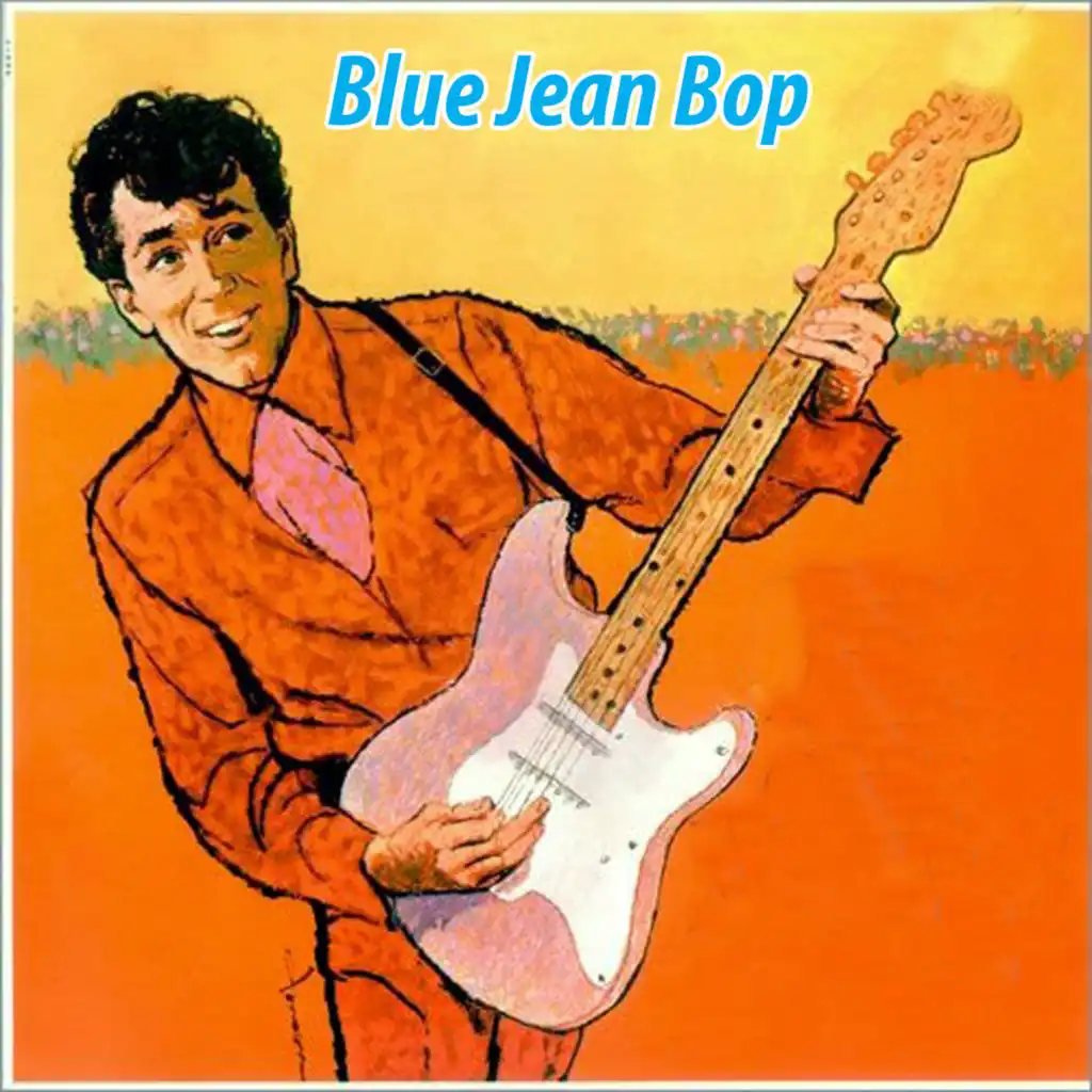 Blue Jean Bop (Original)