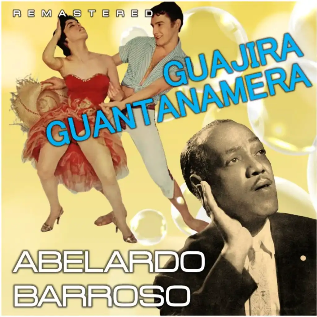 Guajira Guantanamera (Remastered)