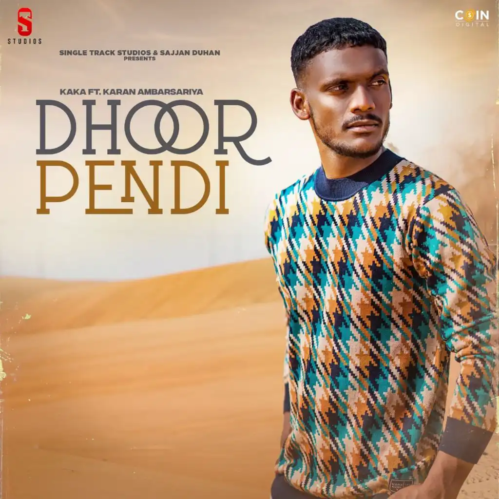 Dhoor Pendi (feat. Karan Ambarsariya)
