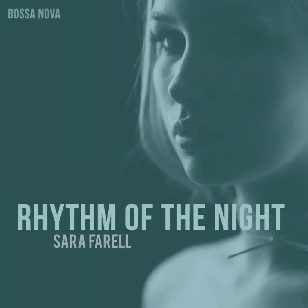 The Rhythm of the Night (Bossa Nova)