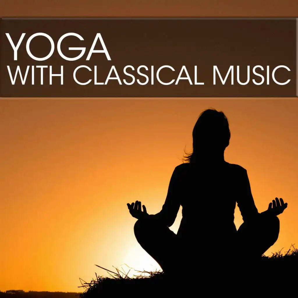 Yoga with Classical Music