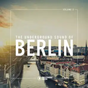 The Underground Sound of Berlin, Vol. 2