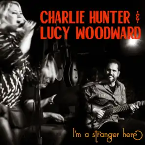Charlie Hunter & Lucy Woodward