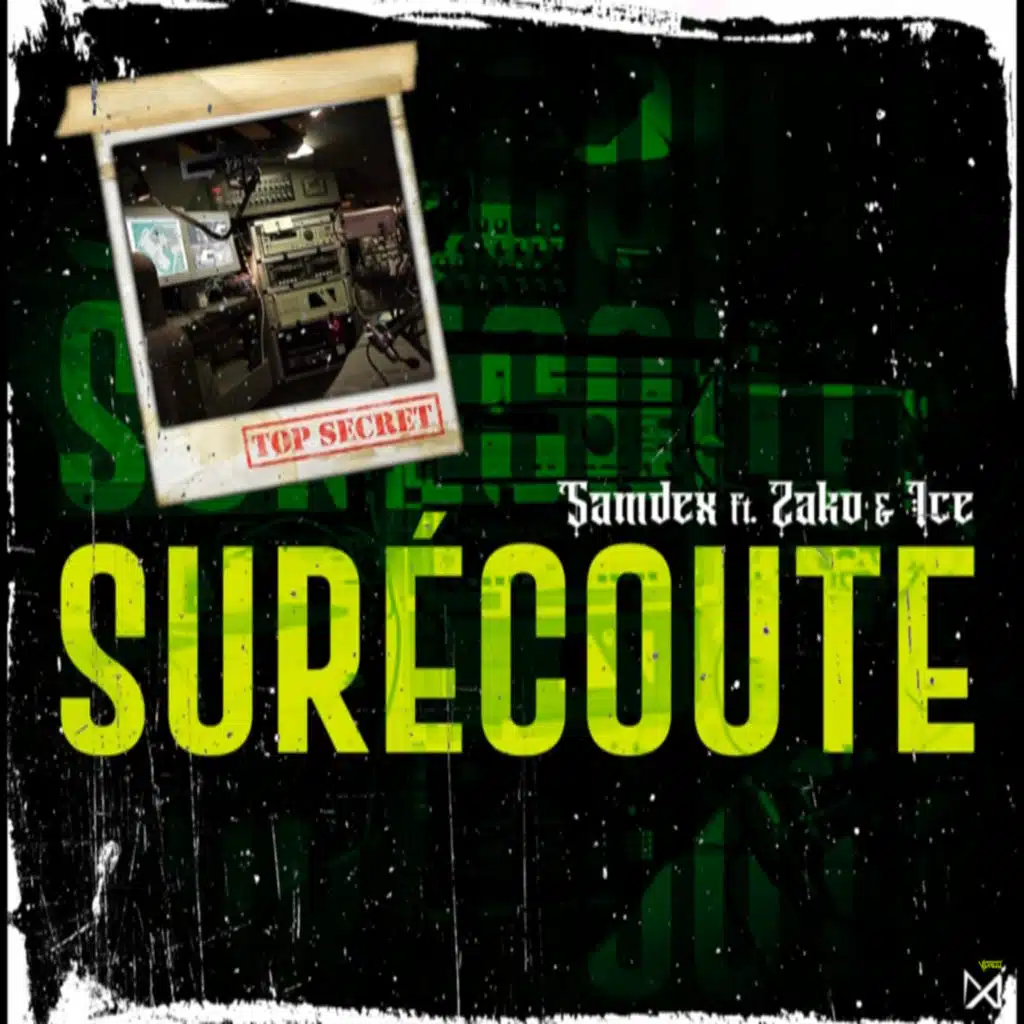 Surécoute (feat. Zako & Ice)