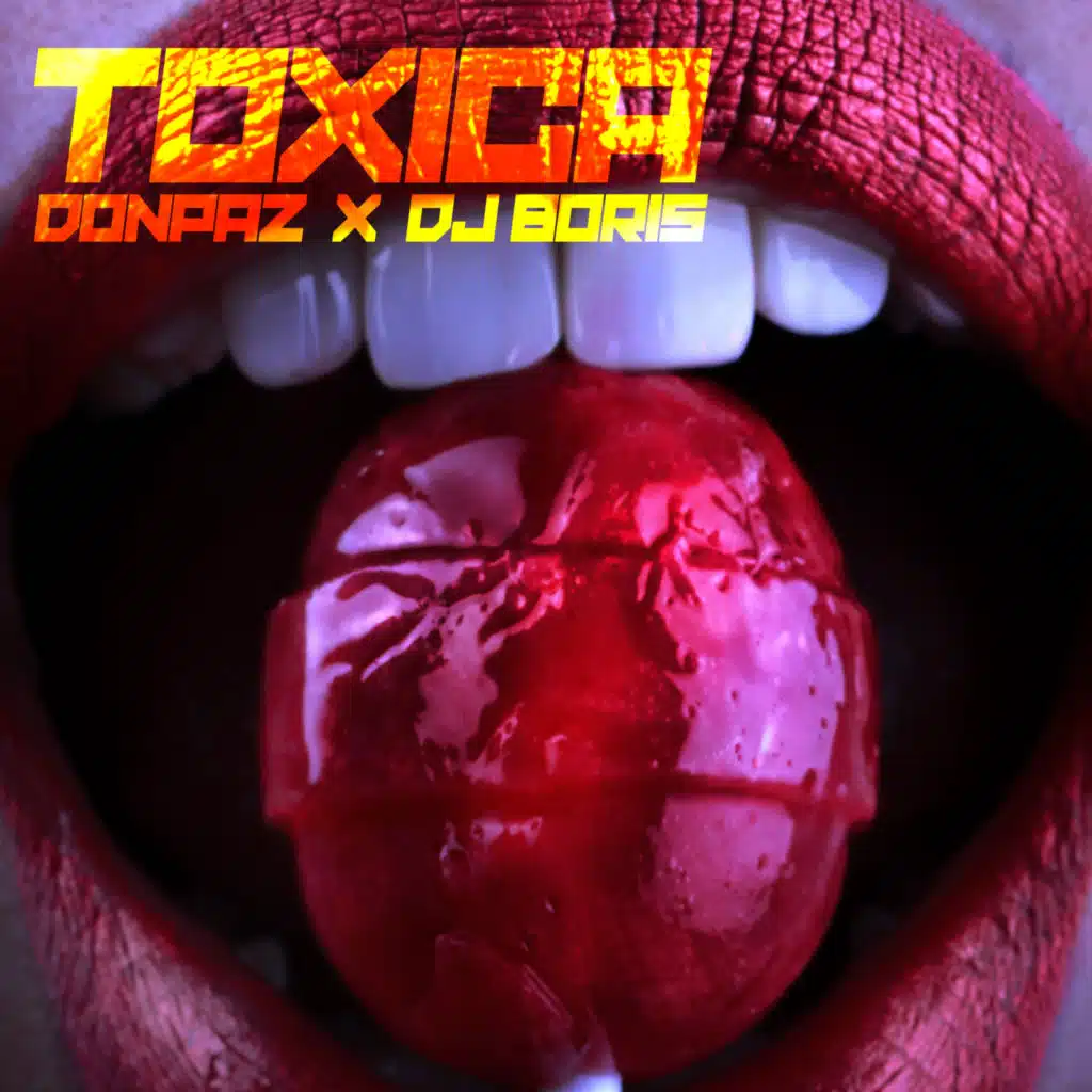 Toxica (feat. DJ Boris)