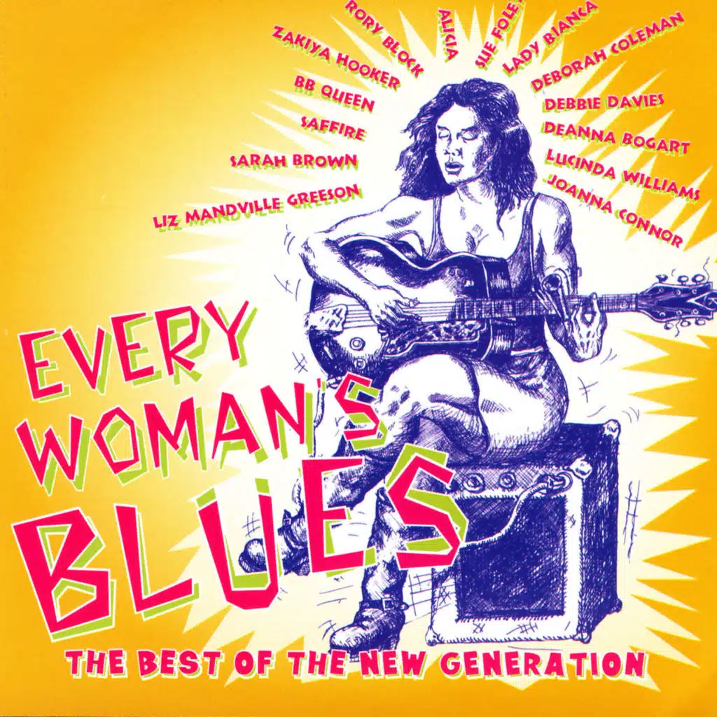 Every Woman's Blues
