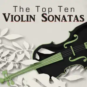 The Top Ten Violin Sonatas