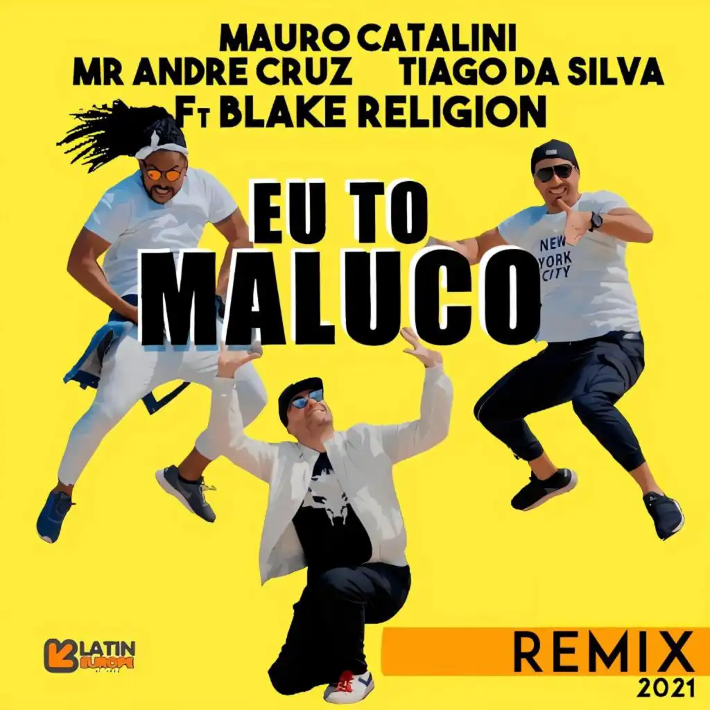 Eu to Maluco (Remix) [feat. Blake Religion]